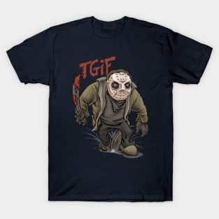 TGIF the 13th T-Shirt